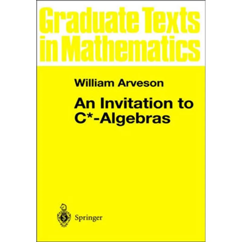 INVITATION TO C*-ALGEBRAS - VOL. 39