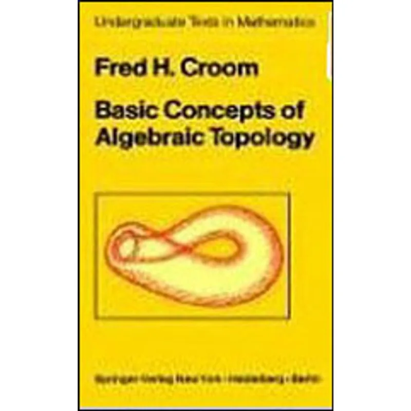 BASIC CONCEPTS OF ALGEBRIC TOPOLOGY