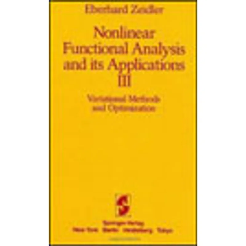 NONLINEAR FUNCTIONAL ANALYSIS AND ITS APPLICATIONS - VOL.3