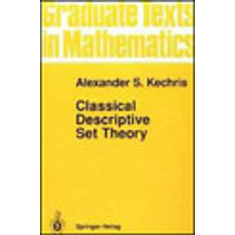 CLASSICAL DESCRIPTIVE SET THEORY
