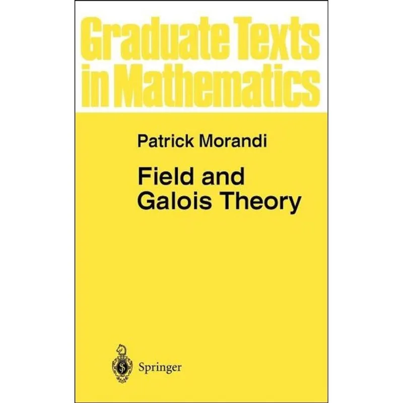 FIELD AND GALOIS THEORY