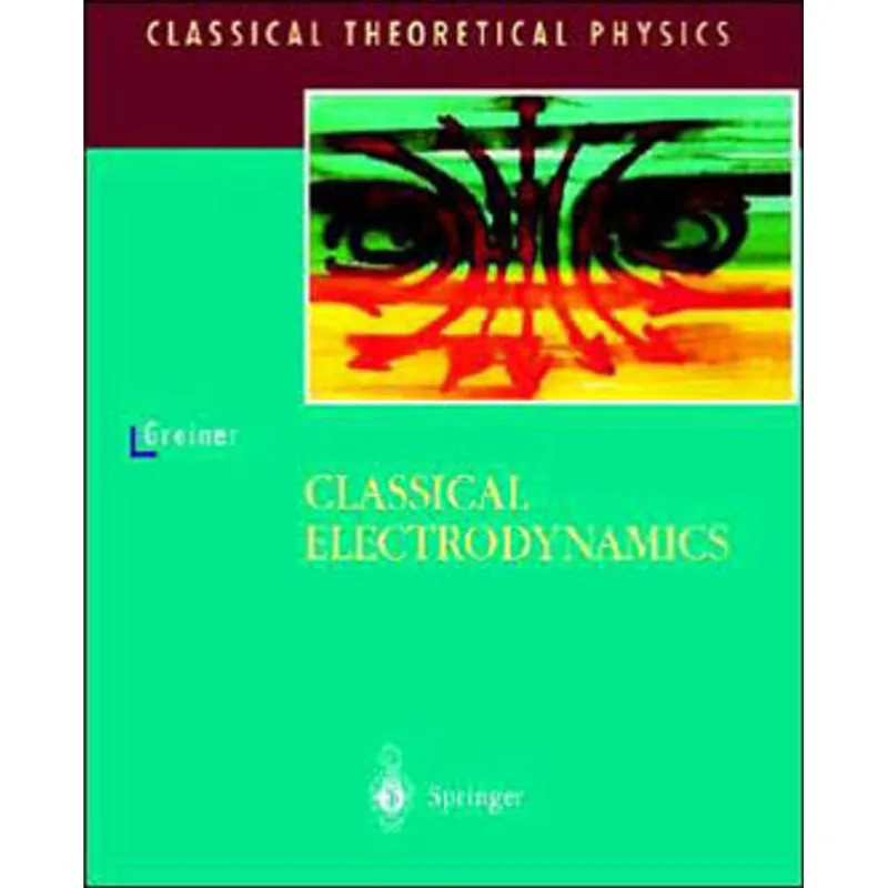 CLASSICAL ELECTRODYNAMICS