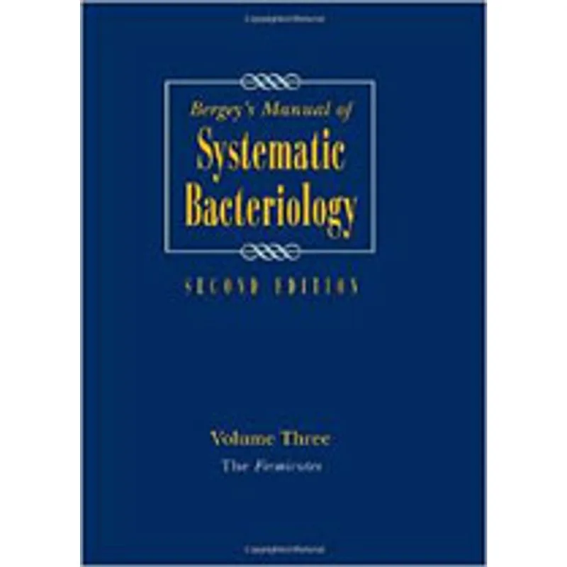 BERGEY'S MANUAL OF SYSTEMATIC BACTERIOLOGY - VOL. 3