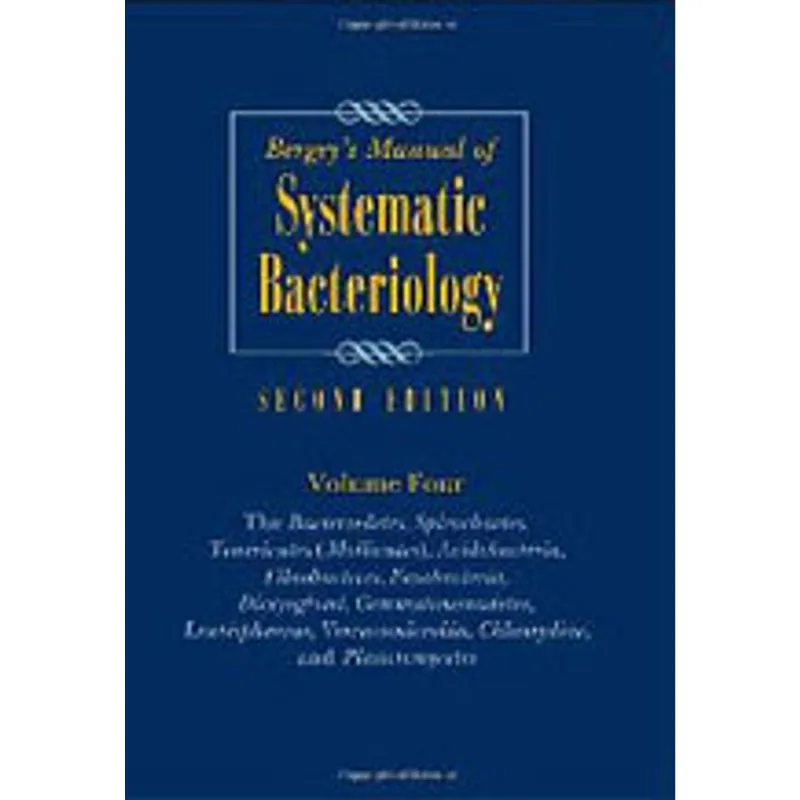 BERGEY'S MANUAL OF SYSTEMATIC BACTERIOLOGY - VOL. 4
