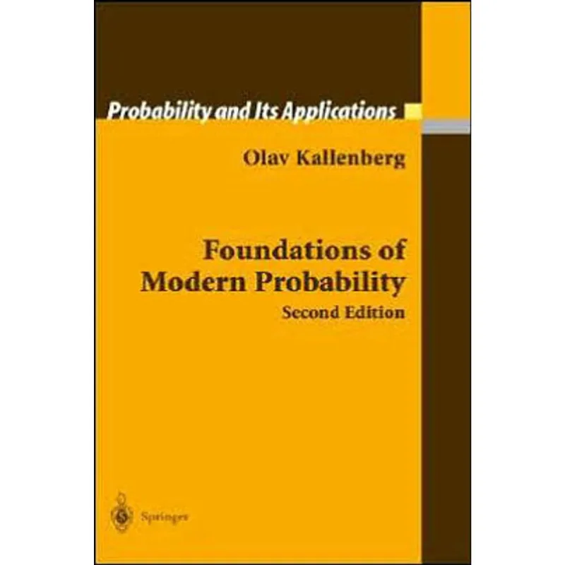 FOUNDATION OF MODERN PROBABILITY