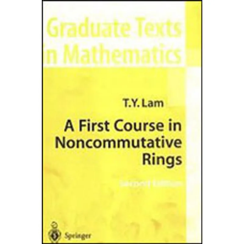 FIRST COURSE IN NONCOMMUTATIVE RINGS, A