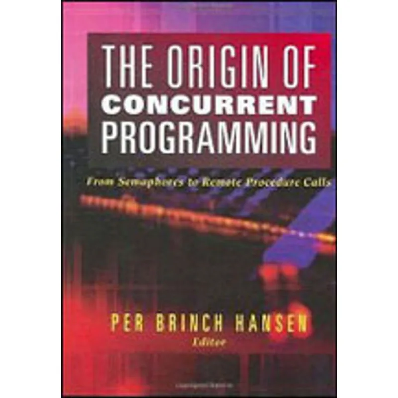 ORIGINS OF CONCURRENT PROGRAMMING, THE