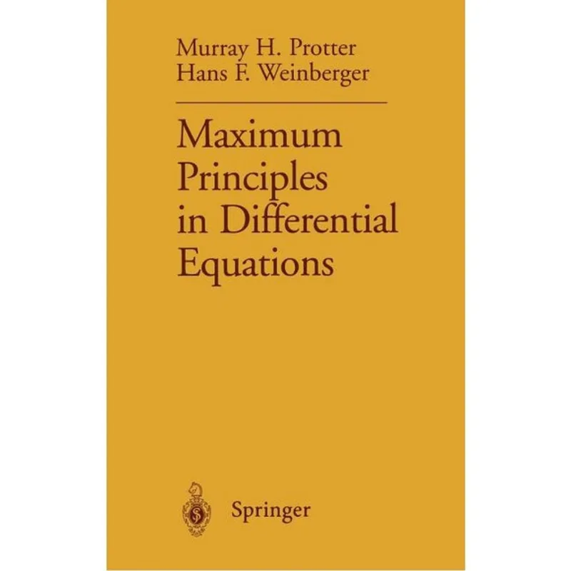 MAXIMUM PRINCIPLES IN DIFFERENTIAL EQUATIONS