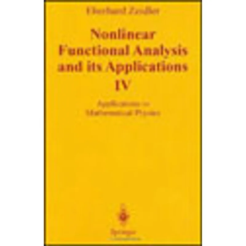 NONLINEAR FUNCTIONAL ANALYSIS AND ITS APPLICATIONS - VOL.4