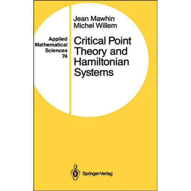 CRITICAL POINT THEORY AND HAMILTONIAN SYSTEMS