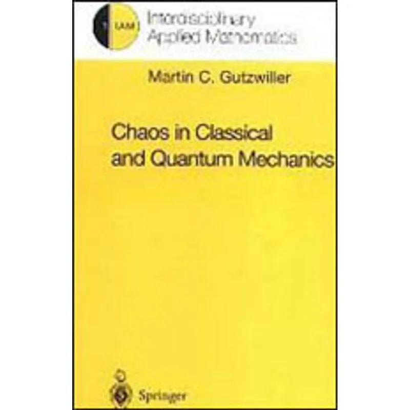CHAOS IN CLASSICAL QUANTUM MECHANICS