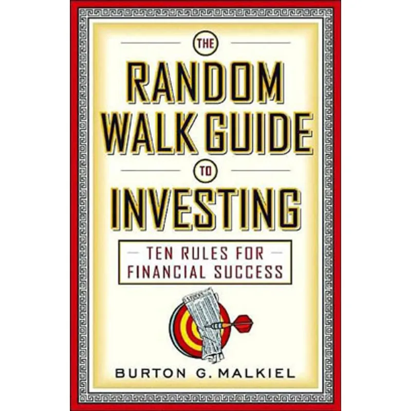 RANDOM WALK GUIDE TO INVESTING, THE