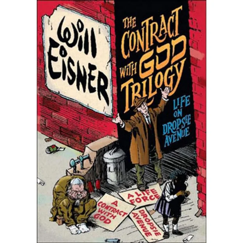 CONTRACT WITH THE GOD TRILOGY - LIFE ON DROPSIE AVENUE
