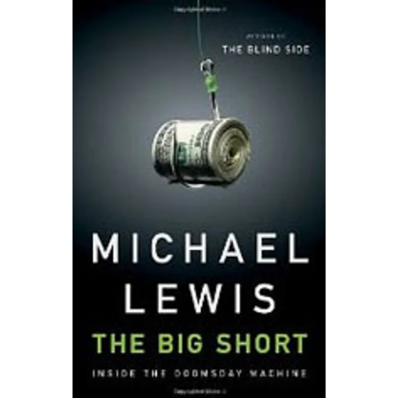 BIG SHORT, THE - INSIDE THE DOOMSDAY MACHINE