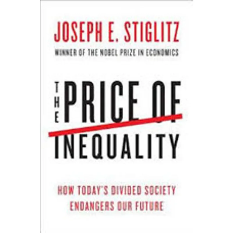 PRICE OF INEQUALITY, THE