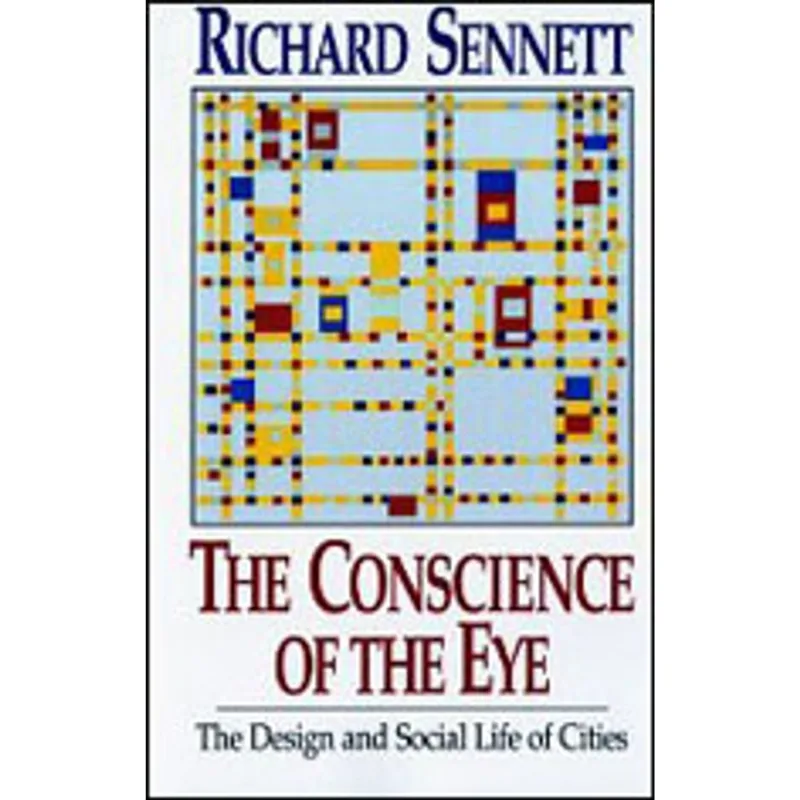 CONSCIENCE OF THE EYE - THE DESIGN AND SOCIAL LIFE