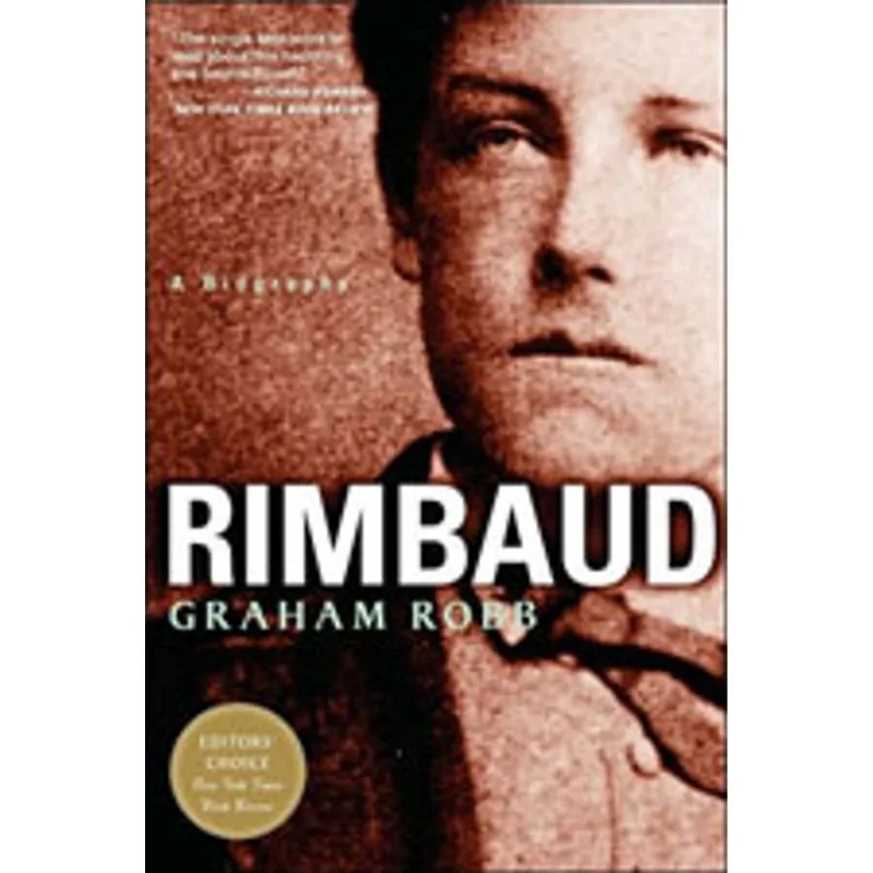RIMBAUD - A BIOGRAPHY