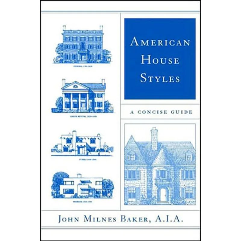 AMERICAN HOUSE STYLES