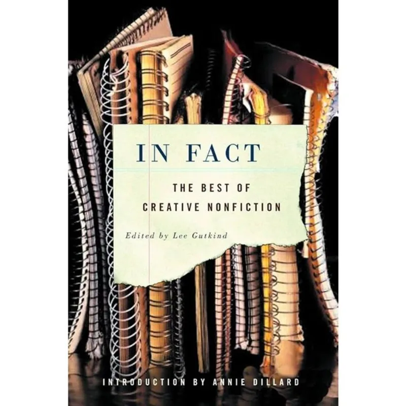 IN FACT - THE BEST OF CREATIVE NONFICTION