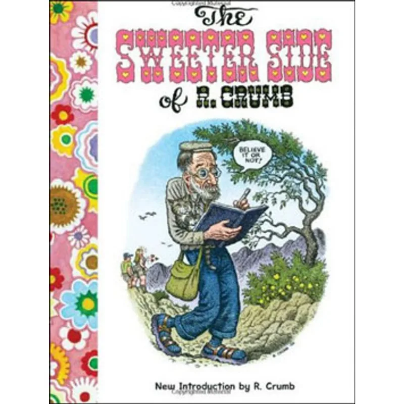 SWEETER SIDE OF R. CRUMB, THE