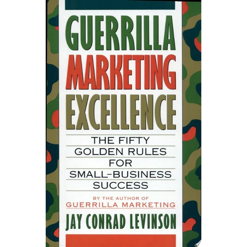 GUERRILLA MARKETING EXCELLENCE