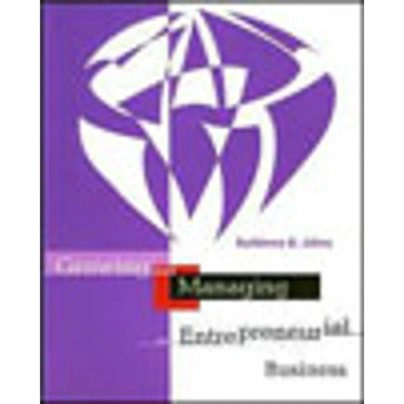 GROWING AND MANAGING AN ENTREPRENEURIAL BUSINESS