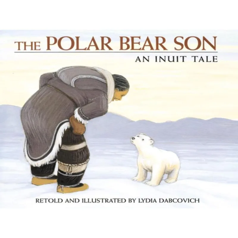 THE POLAR BEAR SON - AN INUIT TALE