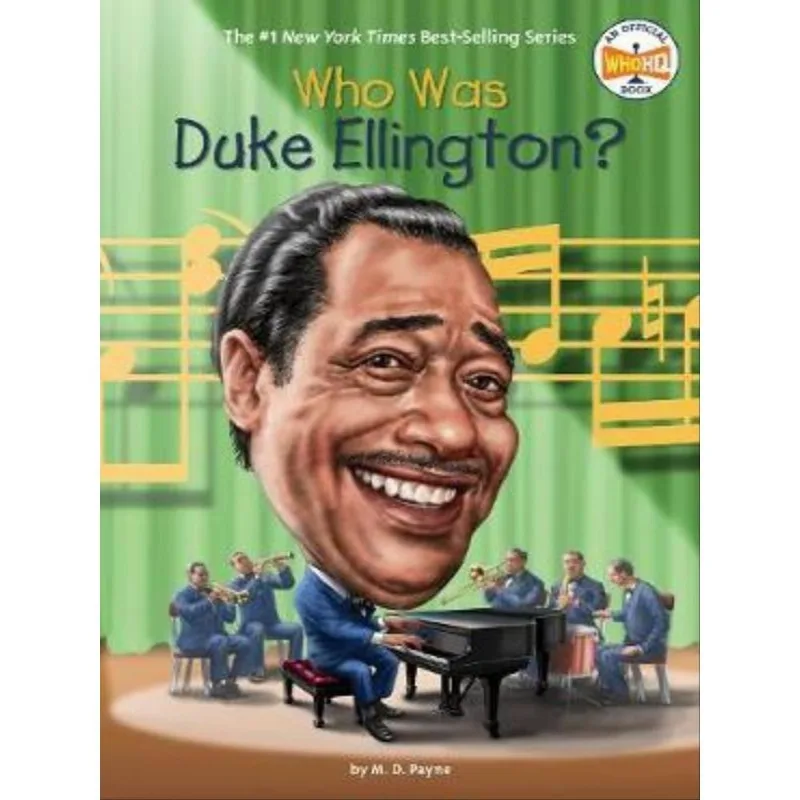 WHO WAS DUKE ELLINGTON?