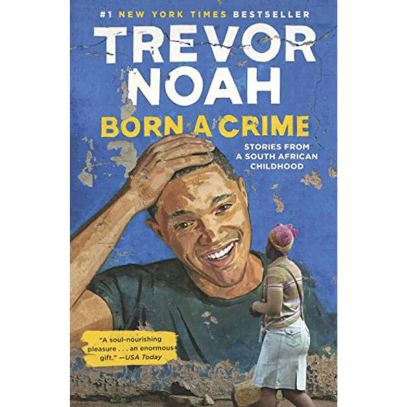 BORN A CRIME