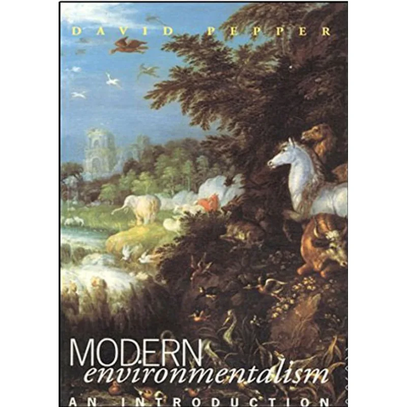 MODERN ENVIRONMENTALISM - AN INTRODUCTION