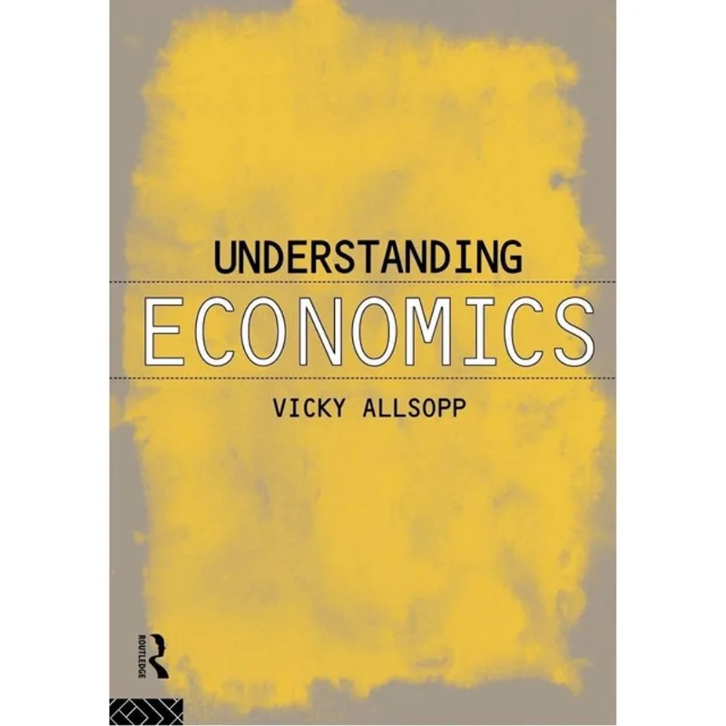 UNDERSTANDING ECONOMICS