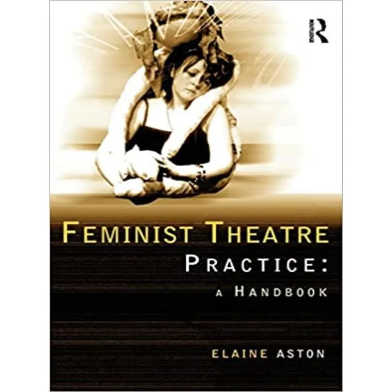 FEMINST THEATRE PRACTICE - HANDBOOK