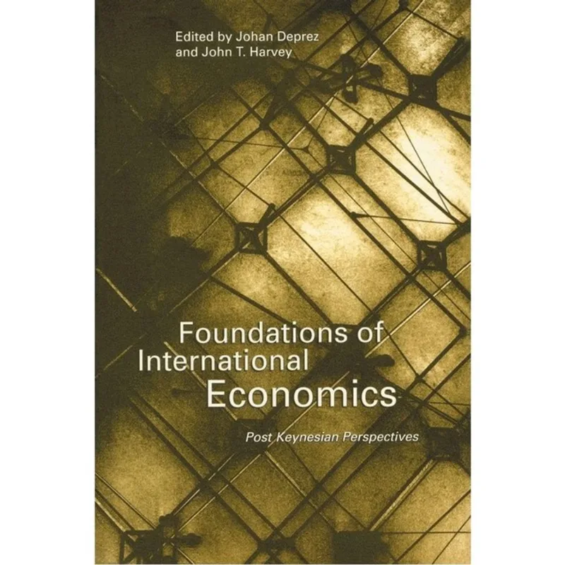 FOUNDATIONS INTERNATIONAL ECONOMICS