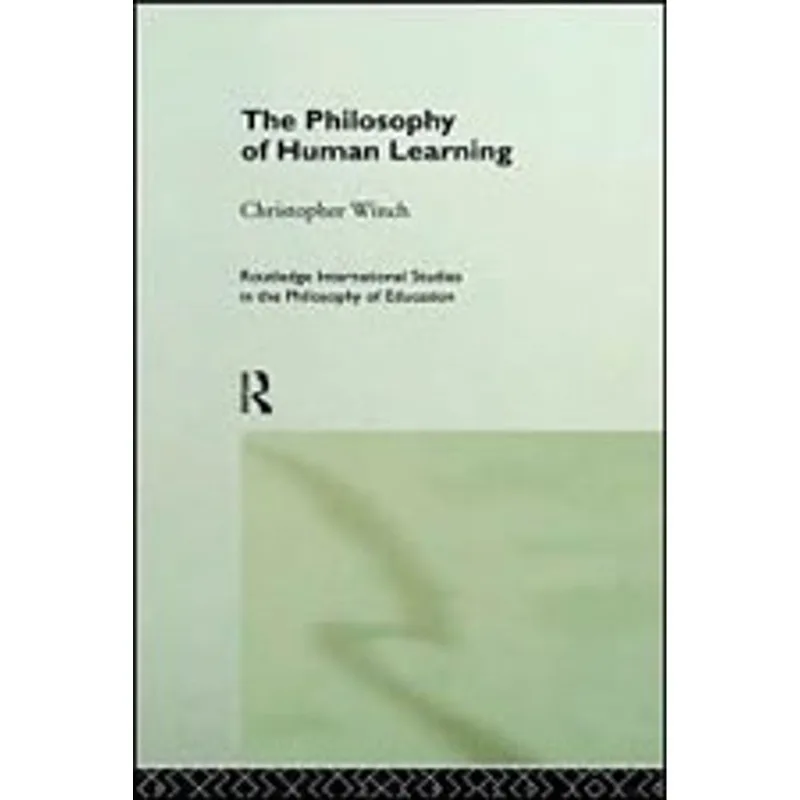 PHILOSOPHY OF HUMAN LEARNING, THE