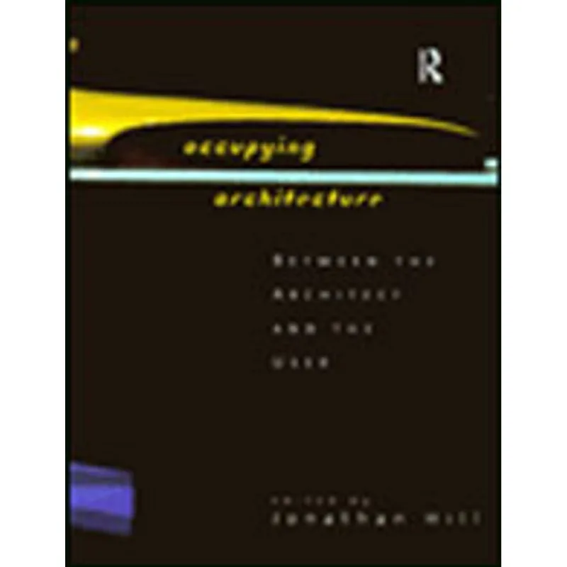 OCCUPYING ARCHITECTURE