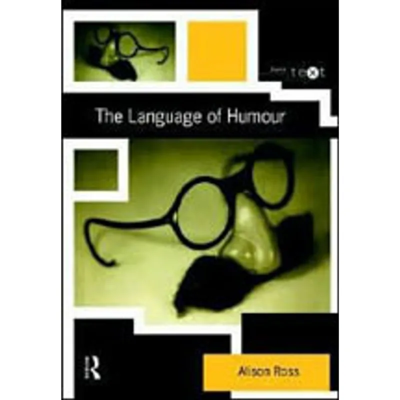 LANGUAGE OF HUMOUR, THE