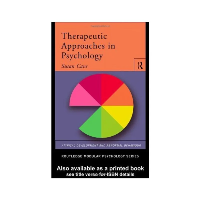 THERAPEUTIC APPROACHES IN PHYSCHOLOGY
