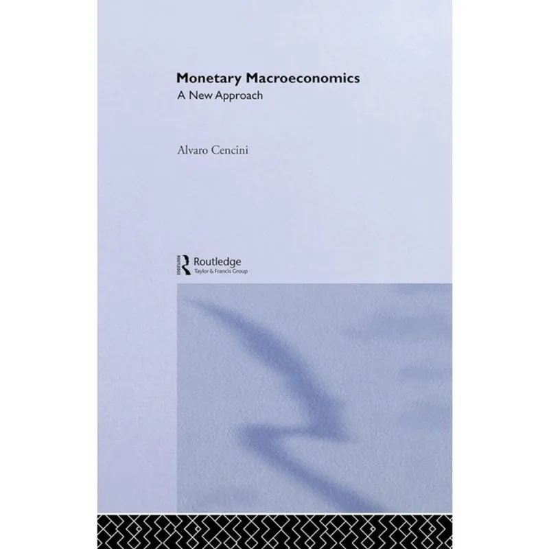 MONETARY MACROECONOMICS