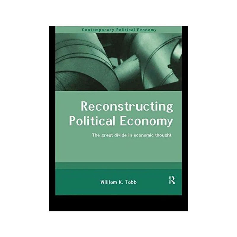 RECONSTRUCTING POLITICAL ECONOMY