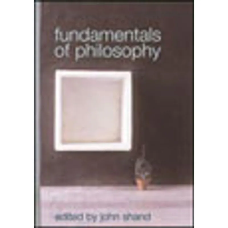 FUNDAMENTALS OF PHILOSOPHY