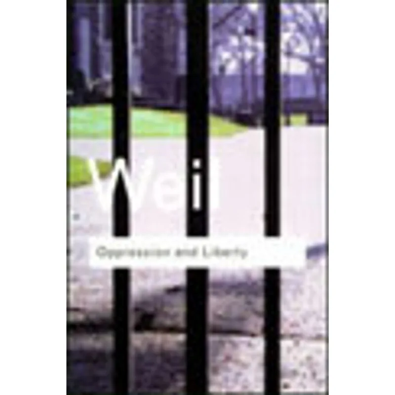 OPPRESSION AND LIBERTY