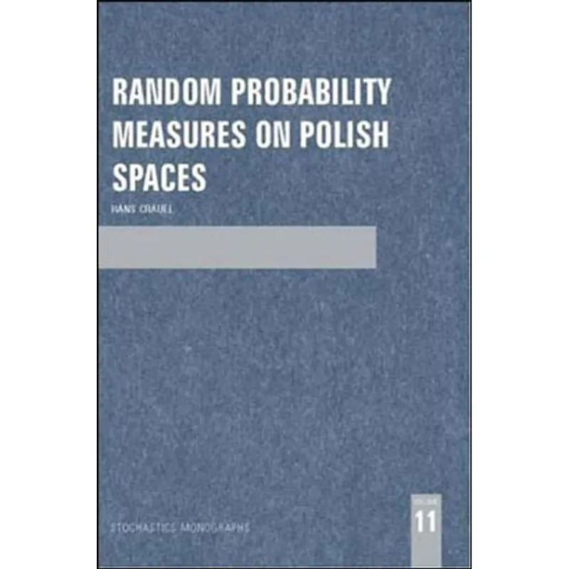 RANDOM PROBABILITY MEASURES ON POLISH SPACES