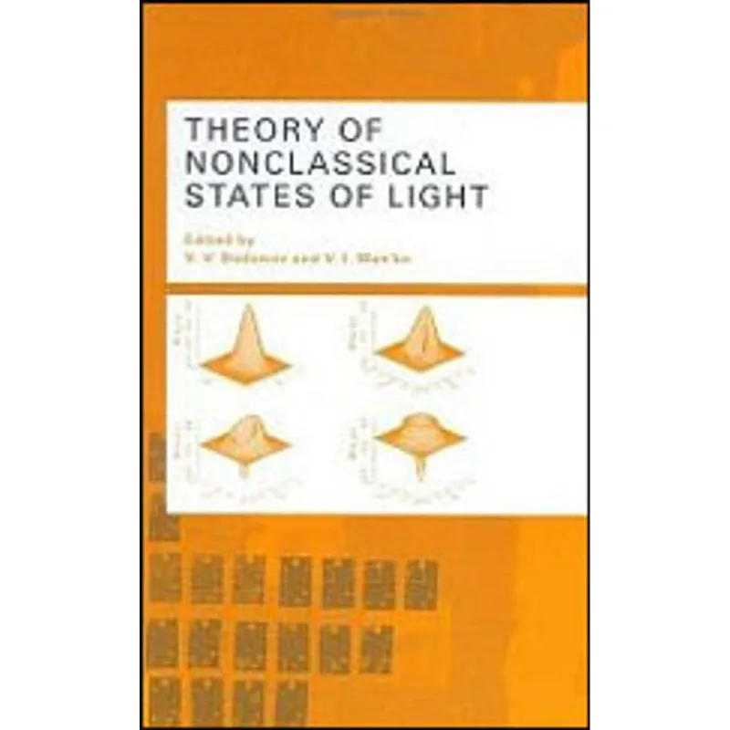 THEORY OF NONCLASSICAL STATES OF LIGHT