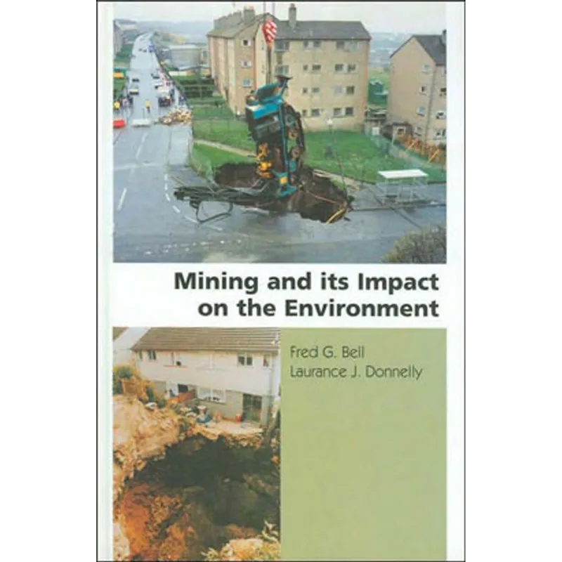 MINING AND ITS IMPACT ON THE ENVIRONMENT