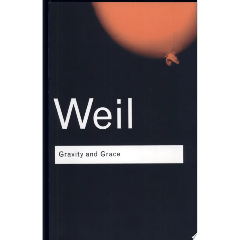 GRAVITY AND GRACE