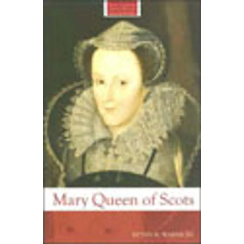 MARY QUEEN OF SCOTS