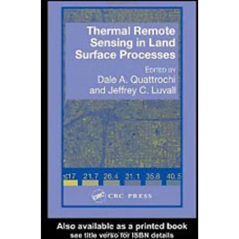 THERMAL REMOTE SENSING IN LAND SURFACE
