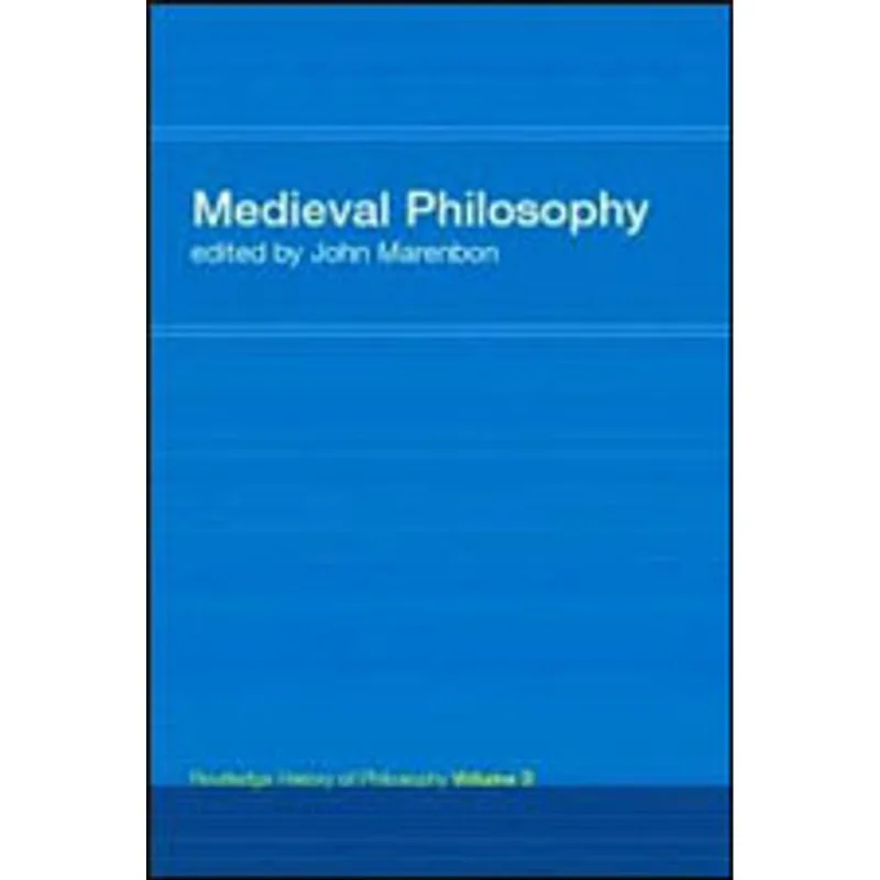 MEDIEVAL PHILOSOPHY