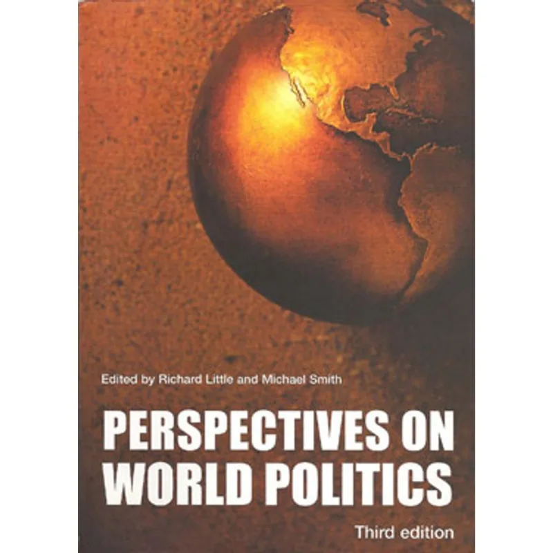 PERSPECTIVES ON WORLD POLITICS