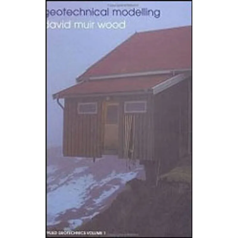 GEOTECHNICAL MODELLING